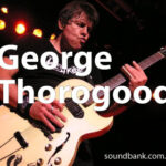 George Thorogood