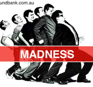 IT MUST BE LOVE - Madness
