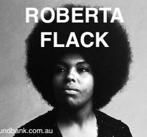 KILLING ME SOFTLY WITH HIS SONG - Roberta Flack